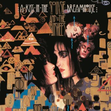 Siouxsie And The Banshees -  A Kiss In The Dreamhouse